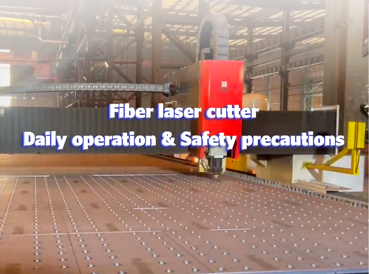Fiberlaserskæremaskine Daglig drift og sikkerhedsforholdsregler